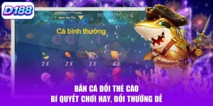 Bắn Cá D188 – Trải Nghiệm Đồ Họa Và Sảnh Đại Dương - Mowin