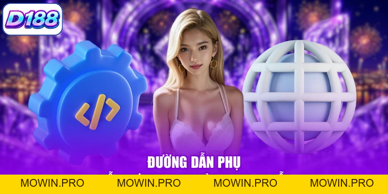 Link Vào D188 - Tổng Hợp Những Đường Dẫn Chuẩn Nhất - Mowin