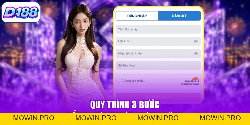 Đăng Ký D188 | Mở Tài Khoản Chuẩn 3 Bước Nhanh Gọn - Mowin