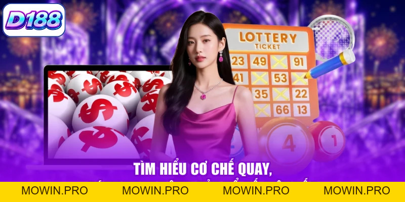 Xổ Số Siêu Tốc - Quay Nhanh 30 Giây, Cách Chiến Thắng - Mowin