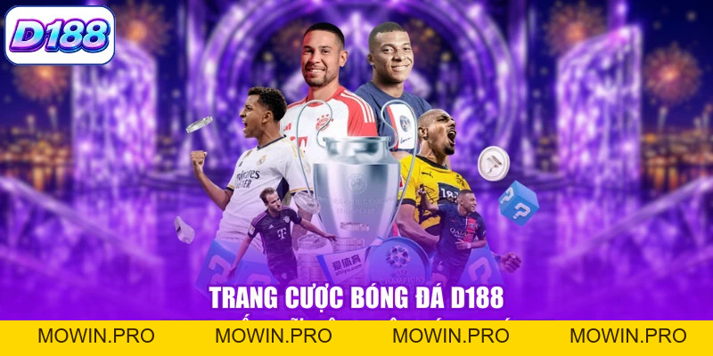 Trang Cá Cược Bóng Đá D188 Dẫn Đầu Thị Trường 2026 - Mowin